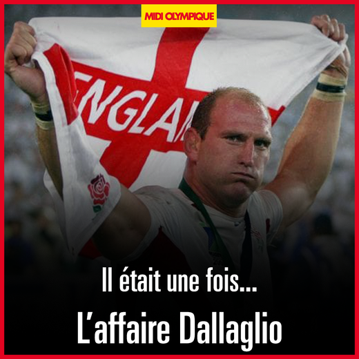 L'affaire Dallaglio avait secoué le monde du rugby