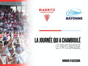Biarritz-Bayonne : la journée qui a chamboulé le Pays basque