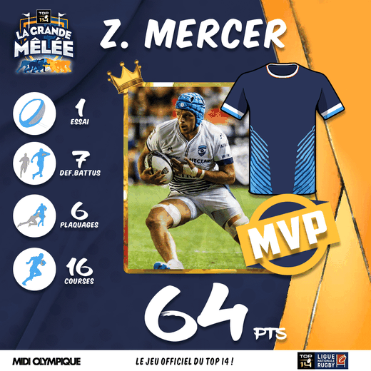 Le MVP de la semaine : Mercer dit bonjour au Top 14