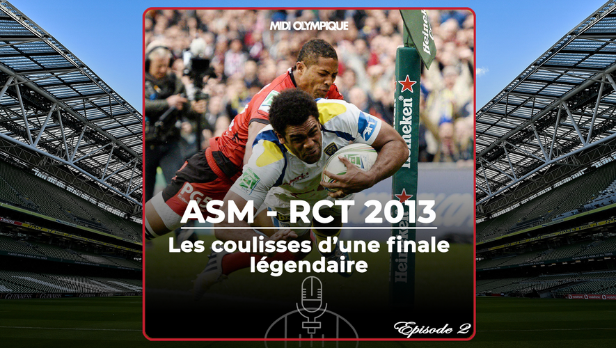 ASM - RCT, les coulisses d'une finale légendaire